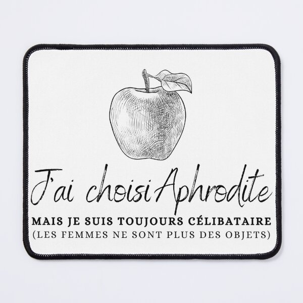 Item preview, "J'ai Choisi Aphrodite Mais Je Suis Toujours Célibataire (Les Femmes Ne Sont Plus Des Objets)" Golden Apple of Discord Greek Mythology Judgment of Paris designed and sold by Damoiseau.