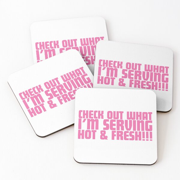 Item preview, Check Out What I'm Serving Hot & Fresh!!! - Three Bean Salad - Hot Pink Text designed and sold by SorryFrog.