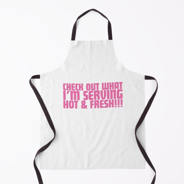Item preview, Check Out What I'm Serving Hot & Fresh!!! - Three Bean Salad - Hot Pink Text designed and sold by SorryFrog.