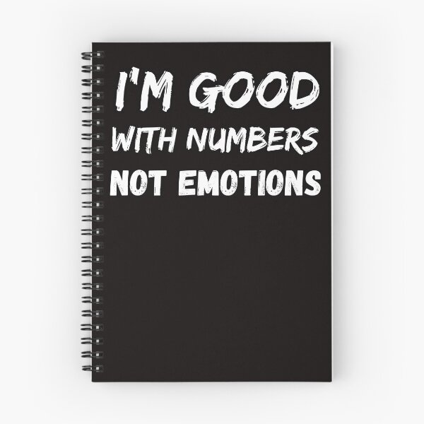 Item preview, Funny Banker saying I'm good with numbers not emotions designed and sold by koalashopa.