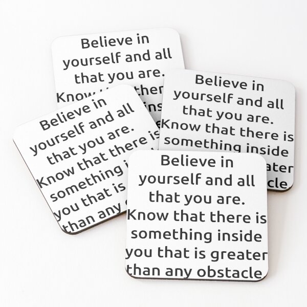 Item preview, Believe in yourself and all that you are. Know that there is something inside you that is greater than any obstacle. designed and sold by IMCDT.