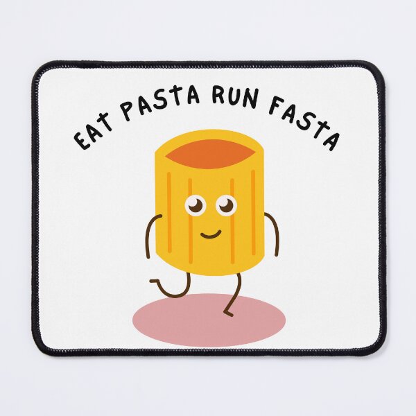 Item preview, Eat Pasta Run Fasta designed and sold by PrivasSolutions.