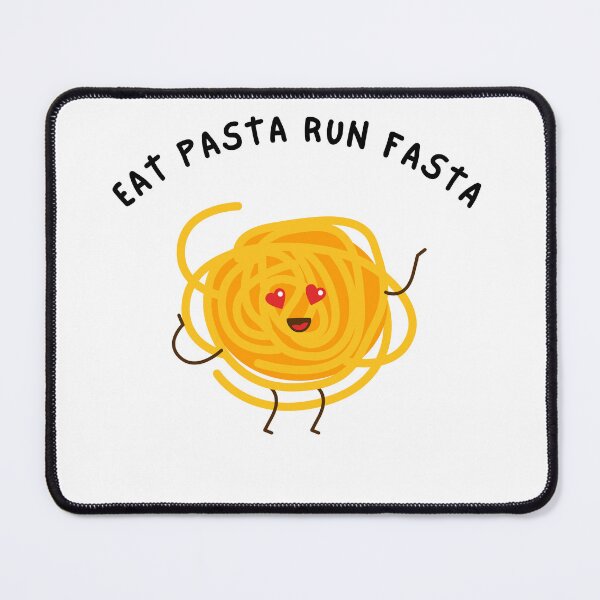 Item preview, Eat Pasta Run Fasta designed and sold by PrivasSolutions.