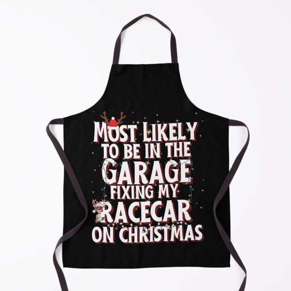 Item preview, Most Likely To Be In The Garage Fixing My Racecar On Christmas Funny Xmas Reindeer Christmas Lights Racing Holiday designed and sold by CarantinedChaos.