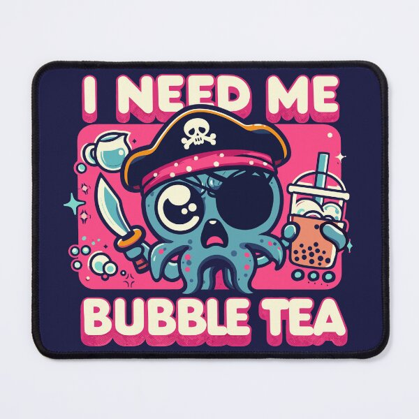 Item preview, I Need Me Bubble Tea! Octopus Pirate Boba Lover designed and sold by SubtleSplit.