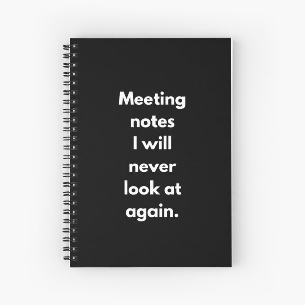 Item preview, Meeting Notes I Will Never Look At Again Funny Work designed and sold by CuteLovelyDesigns.