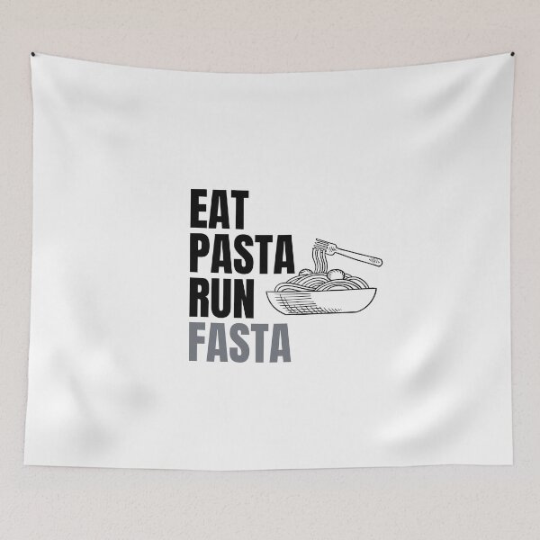 Item preview, Eat Pasta Run Fasta designed and sold by GwagyArt.