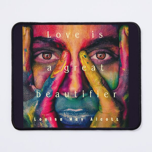 Item preview, Louisa May Alcott quote: Love is a great beautifier. designed and sold by artbleed.