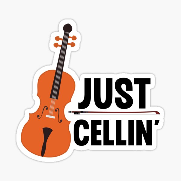 Item preview, Just Cellin - Funny Cello Quote designed and sold by HappyDelights.