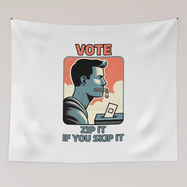 Item preview, Vote - Zip It If You Skip It designed and sold by 4TeeToo.