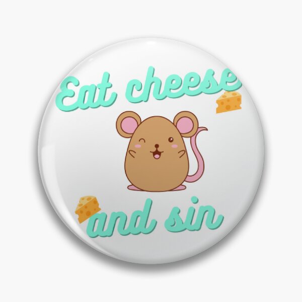 Item preview, Eat Cheese And Sin art  designed and sold by BestDesignsRB.