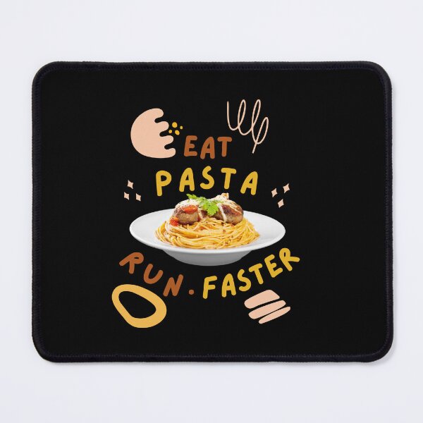 Item preview, Eat Pasta Run Faster designed and sold by sonizma.