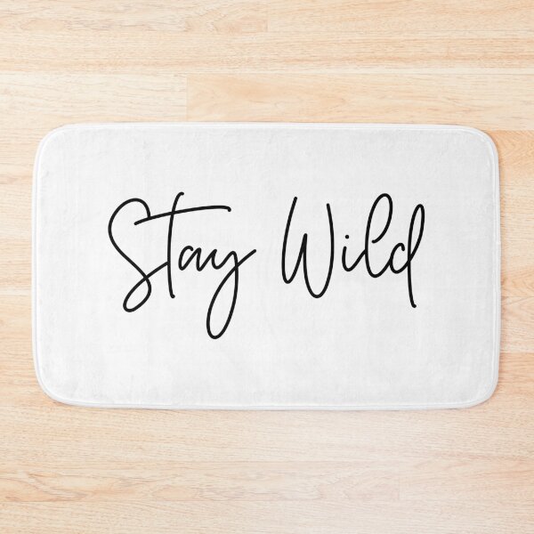 Item preview, Stay Wild Cursive Handwritten Typography designed and sold by meganohm.