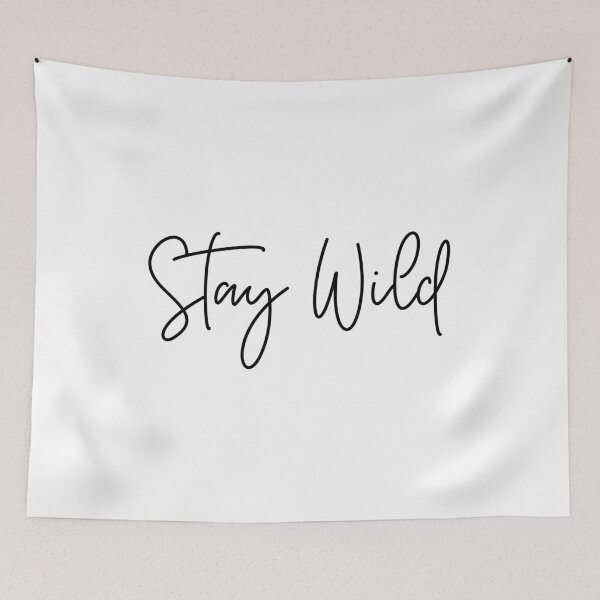 Item preview, Stay Wild Cursive Handwritten Typography designed and sold by meganohm.