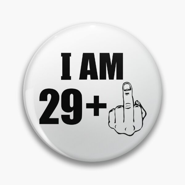 Item preview, 30th Birthday I Am 29 + 1 plus Middle Finger  designed and sold by fomodesigns.