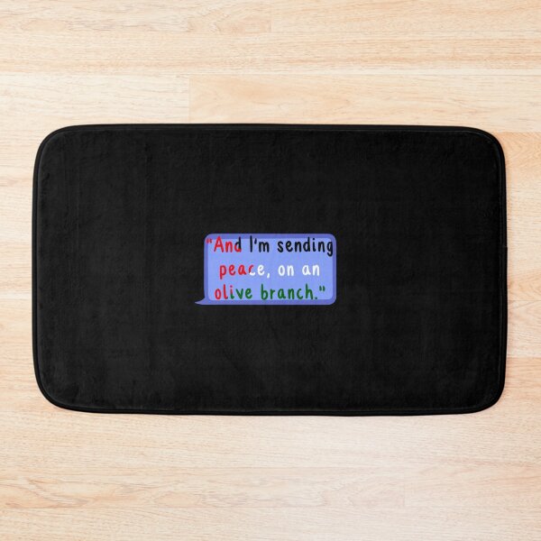 Item preview, "And I’m sending peace, on an olive branch." designed and sold by Planetkaz.
