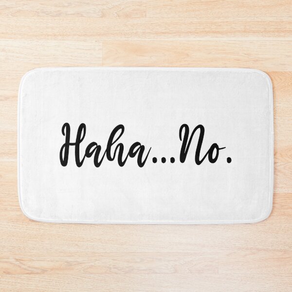 Item preview, Haha... No. Sarcastic Typography Handwriting  designed and sold by meganohm.