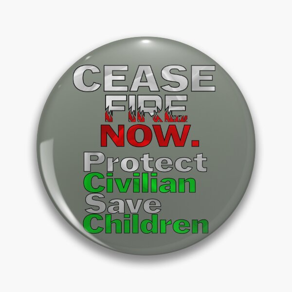 Item preview, Cease-Fire Now Protect Civilian Save Children designed and sold by nicksvp.