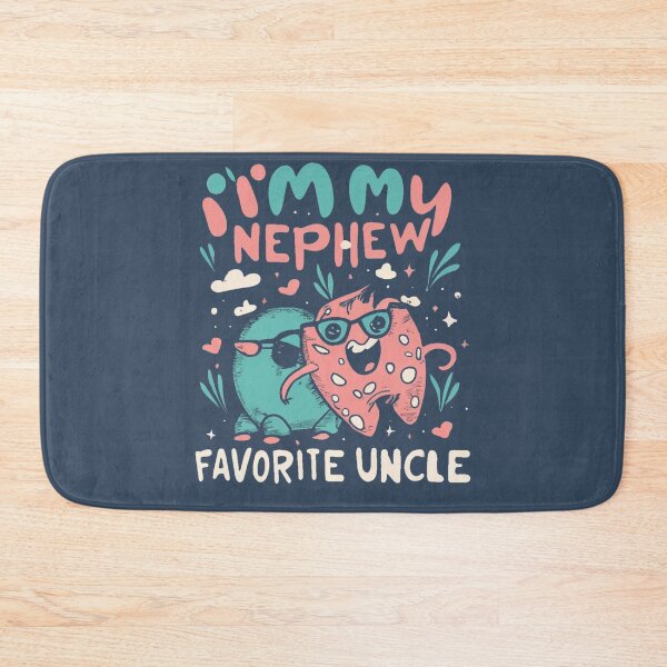 Item preview,  I'm My Nephew Favorite Uncle Funny Stories from Proud Men designed and sold by INK-Creations.