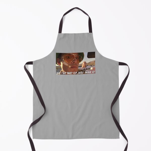 Item preview, Fear And Loathing Did I Just Say That? designed and sold by ApocalypseInc.