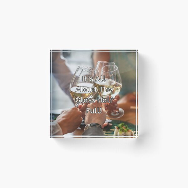 Item preview, It's All About The Glass Half Full! designed and sold by TidyKitchenInc.