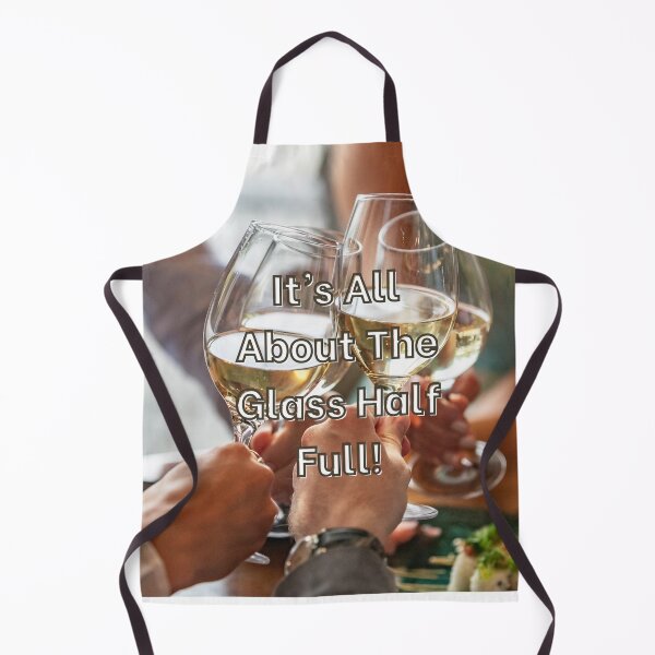 Item preview, It's All About The Glass Half Full! designed and sold by TidyKitchenInc.