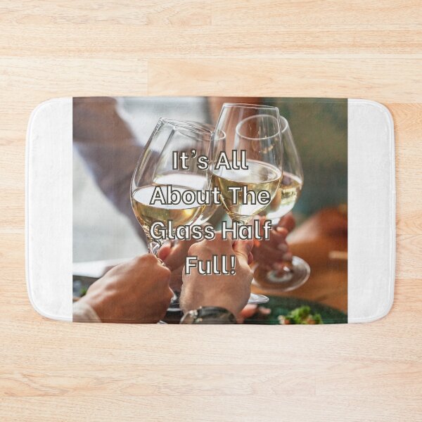 Item preview, It's All About The Glass Half Full! designed and sold by TidyKitchenInc.