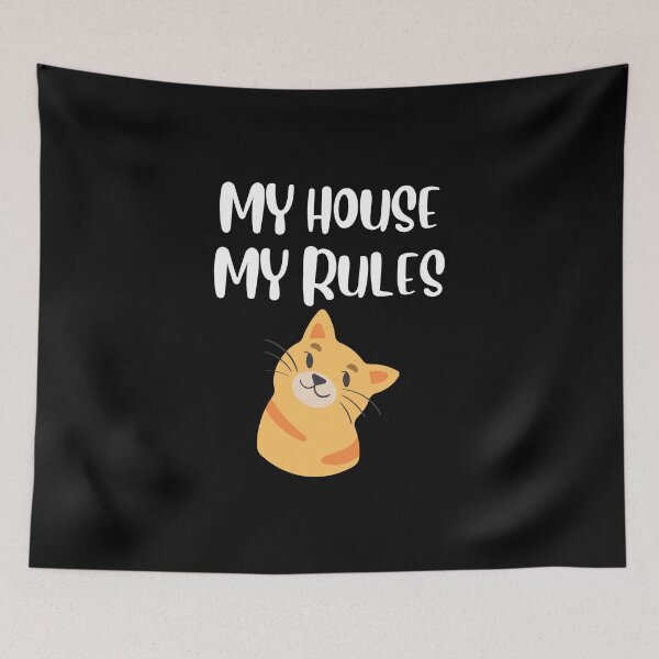 Item preview, Funny Cat Lover Design My House My Rules designed and sold by LOVECURIO.