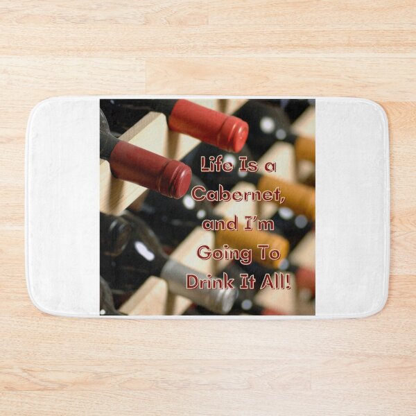 Item preview, Life Is a Cabernet... designed and sold by TidyKitchenInc.