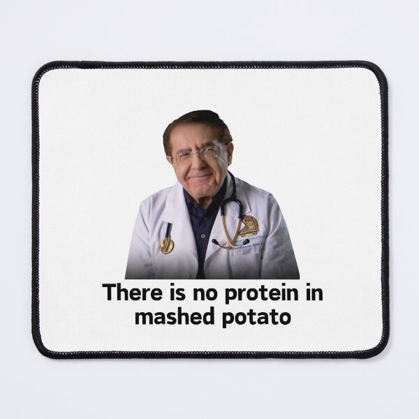 Item preview, There is no protein in mashed potato designed and sold by dobiegerl.
