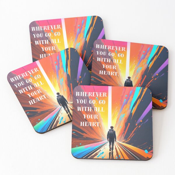 Item preview, Wherever You Go, Go With All Your Heart designed and sold by VisionGalaxyDesigns.