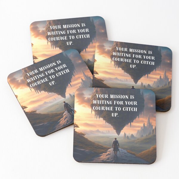 Item preview, Your Mission Is Waiting For Your Courage To Catch Up designed and sold by VisionGalaxyDesigns.
