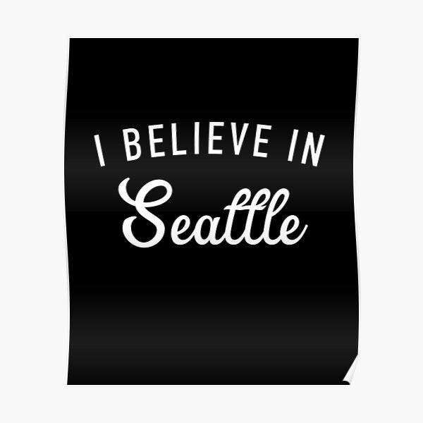 Believe Mariners Posters for Sale