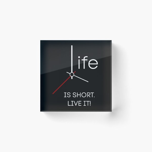 Item preview, Life is Short, Live It designed and sold by Wise-Outfit.