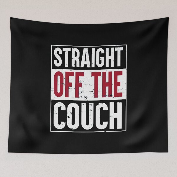 Item preview, Straight Off The Couch designed and sold by Nianisunsuneo.