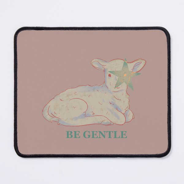 Item preview, be gentle designed and sold by still_specter.