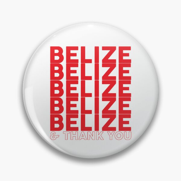Item preview, Belize And Thank You Belizean Belize Vacation Belize Gear designed and sold by DynamicDesign.