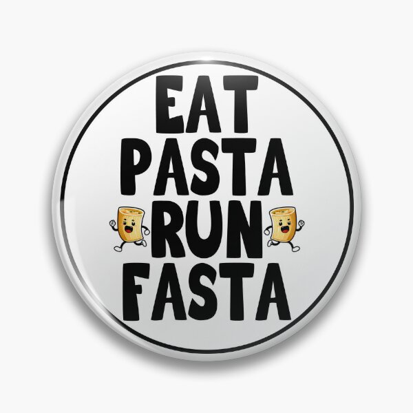 Item preview, Eat Pasta Run Faster, Eat Pasta Run Fasta, Funny Pasta designed and sold by Porcupine Tees ⭐⭐⭐⭐⭐.