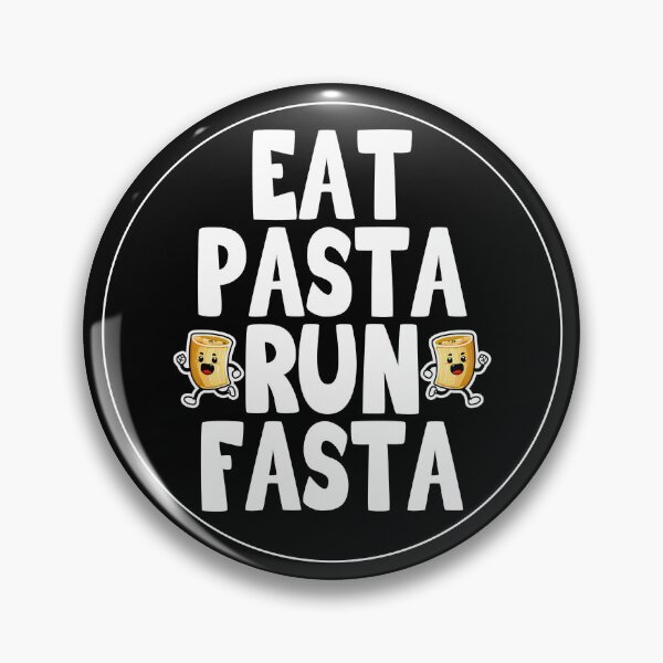Item preview, Eat Pasta Run Faster, Eat Pasta Run Fasta, Funny Pasta designed and sold by Porcupine Tees ⭐⭐⭐⭐⭐.