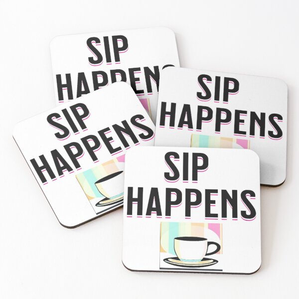 Item preview, Sip happens  designed and sold by Old Tree Store .
