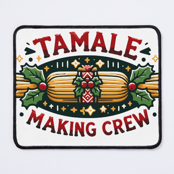 Item preview, Tamale Making Crew Christmas Tamales  designed and sold by BeansHotTees.