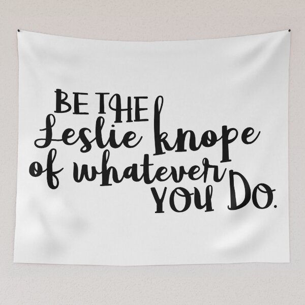 Item preview, Be the Leslie Knope of Whatever You Do 3 designed and sold by emilystp23.
