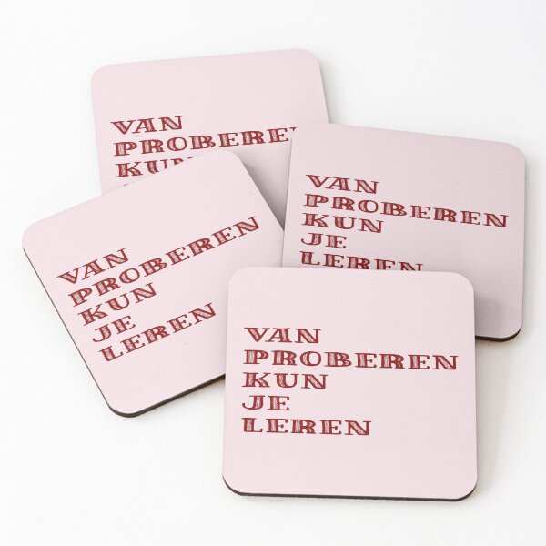 Item preview, Copy of  Van proberen kun je leren designed and sold by trudette.