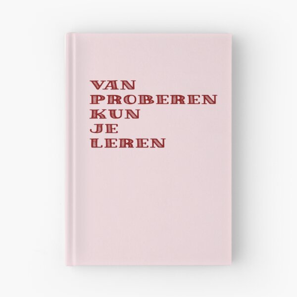 Item preview, Copy of  Van proberen kun je leren designed and sold by trudette.