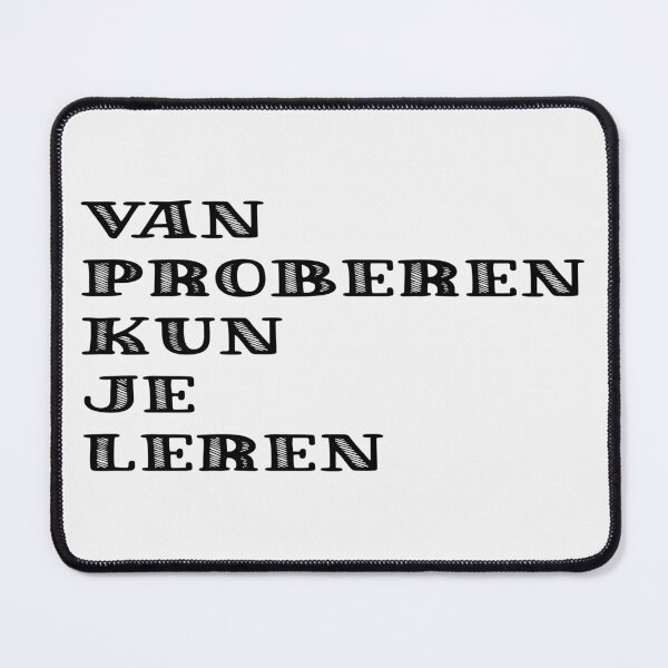 Item preview,  of  Van proberen kun je leren designed and sold by trudette.