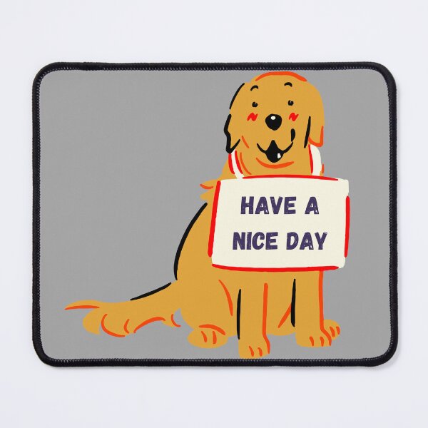 Item preview, Have a Nice Day designed and sold by HenryClinton.