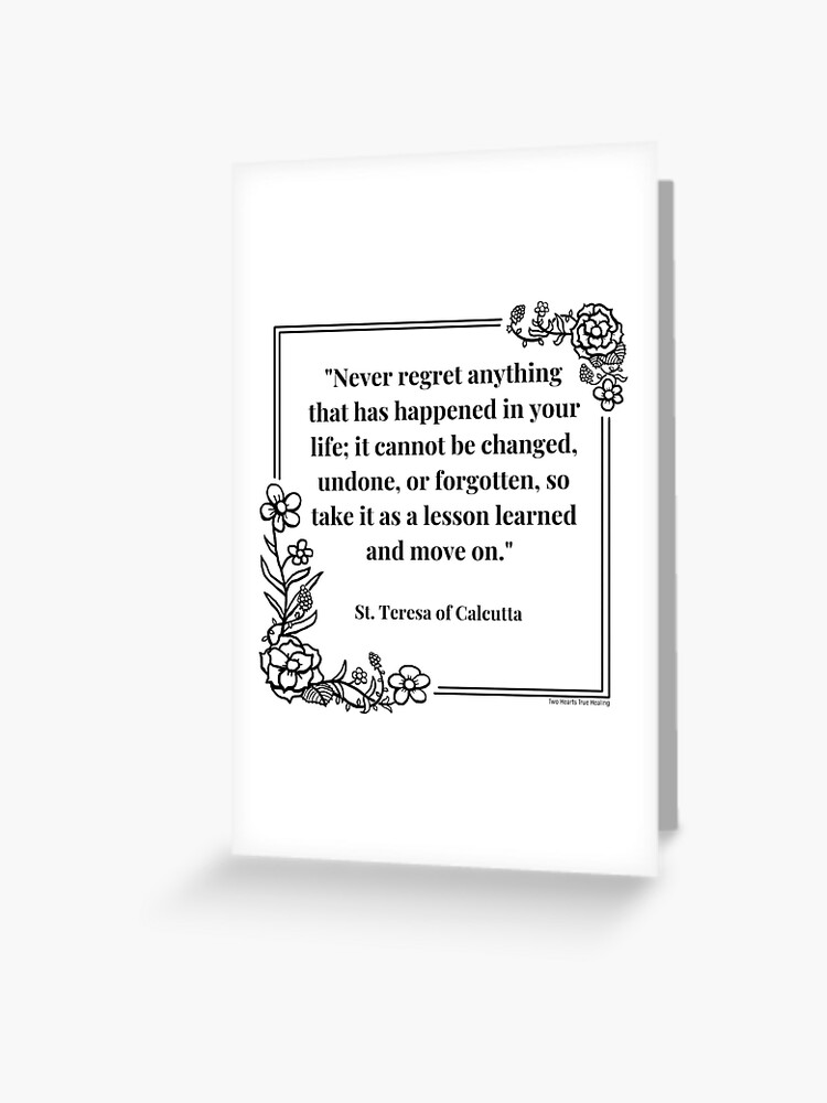 Thumbnail 1 of 2, Greeting Card, Never regret anything; take it as a lesson and move on designed and sold by ththpodcast.