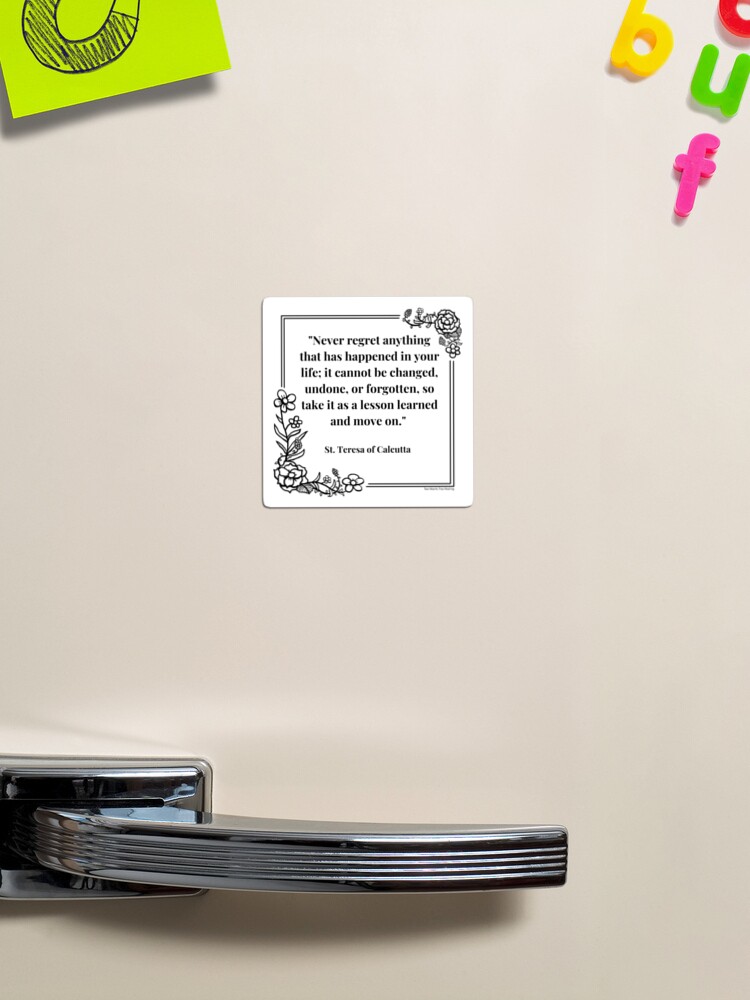 Thumbnail 1 of 3, Magnet, Never regret anything; take it as a lesson and move on designed and sold by ththpodcast.