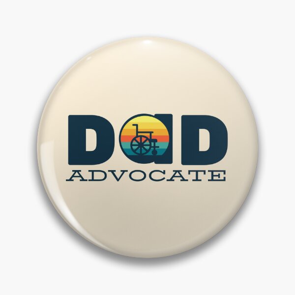 Item preview, Dad advocate special needs dad , fighter dad ,awareness month, accessibility rights wheelchair user  designed and sold by InspireGlow.
