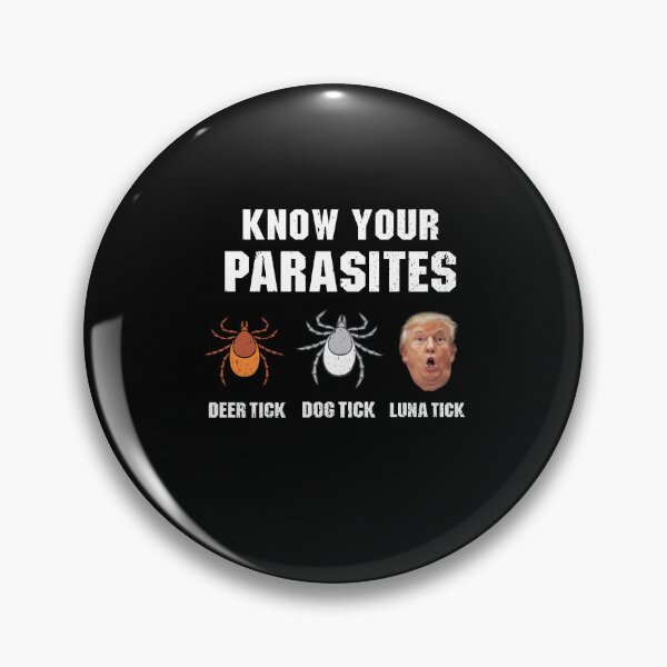 Item preview, know your parasites - donald Trump designed and sold by ruinzahelva.